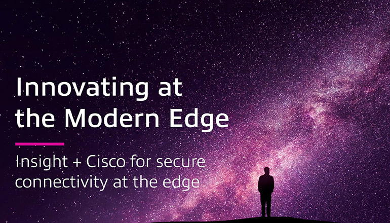 Article Insight + Cisco for Secure Connectivity at the Edge  Image